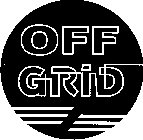 OFF GRID