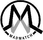 MW MADWATCH