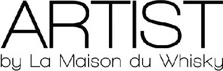 ARTIST BY LA MAISON DU WHISKY