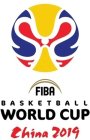 FIBA BASKETBALL WORLD CUP CHINA 2019