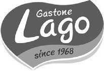 GASTONE LAGO SINCE 1968