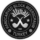 ALTINAY 1964 HANDCARVED BLOCK MEERSCHAUM TURKEY