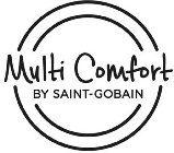 MULTI COMFORT BY SAINT-GOBAIN