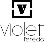 V VIOLET FEREDO