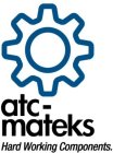 ATC-MATEKS HARD WORKING COMPONENTS.