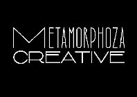 METAMORPHOZA CREATIVE