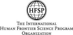 HFSP THE INTERNATIONAL HUMAN FRONTIER SCIENCE PROGRAM ORGANIZATION