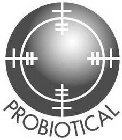 PROBIOTICAL