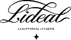 LIDEAL EXCEPTIONAL LINGERIE