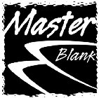 MASTER BLANK