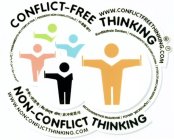 NON-CONFLICT THINKING; CONFLICT-FREE THINKING