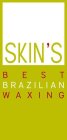 SKIN'S BEST BRAZILIAN WAXING