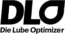 DLO DIE LUBE OPTIMIZER