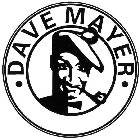 · DAVE MAYER ·