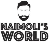 NAIMOLI'S WORLD