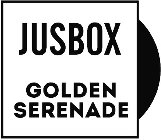 JUSBOX GOLDEN SERENADE