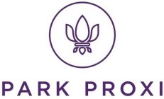 PARK PROXI