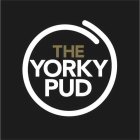 THE YORKY PUD