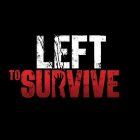 LEFT TO SURVIVE