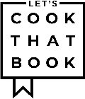 LET'S COOK THAT BOOK