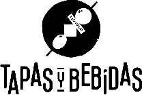 TAPAS Y BEBIDAS