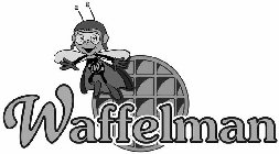 WAFFELMAN