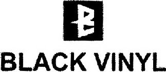 BV BLACK VINYL