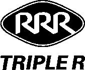 RRR TRIPLE R