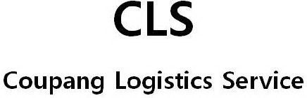 CLS COUPANG LOGISTICS SERVICE