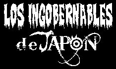 LOS INGOBERNABLES DE JAPON