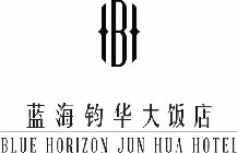 BH BLUE HORIZON JUN HUA HOTEL