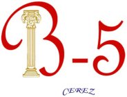 B-5 CEREZ