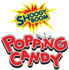 SHOOGY BOOM POPPING CANDY