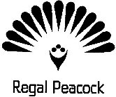 REGAL PEACOCK