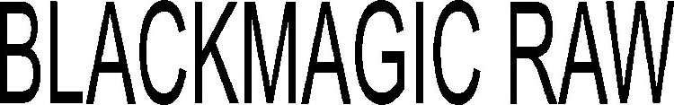 BLACKMAGIC RAW