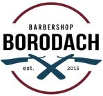 BARBERSHOP BORODACH EST. 2015