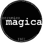 CERAMICA MAGICA 1983