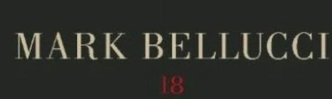 MARK BELLUCCI 18
