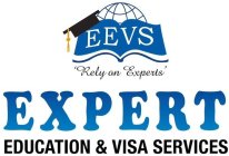 EEVS 'RELY ON EXPERTS' EXPERT EDUCATION& VISA SERVICES