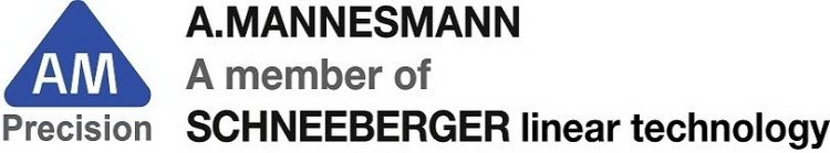AM PRECISION A. MANNESMANN A MEMBER OF SCHNEEBERGER LINEAR TECHNOLOGY
