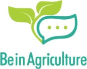 BE IN AGRICULTURE