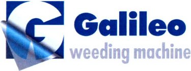 G GALILEO WEEDING MACHINE