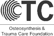 OTC OSTEOSYNTHESIS & TRAUMA CARE FOUNDATION