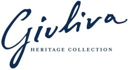 GIULIVA HERITAGE COLLECTION