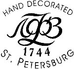 HAND DECORATED 1744 ST. PETERSBURG