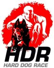 HDR HARD DOG RACE