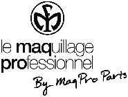 LE MAQUILLAGE PROFESSIONNEL BY MAQ PRO PARIS