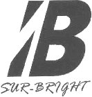 IB SUR-BRIGHT