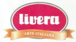 LIVERA  ARTE ITALIANA