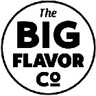 THE BIG FLAVOR CO
